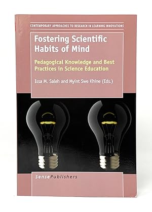 Fostering Scientific Habits of Mind: Pedagogical Knowledge and Best Practices in Science Education