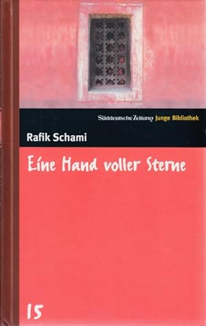 Süddeutsche Zeitung Junge Bibliothek 15 - Eine Hand voller Sterne.