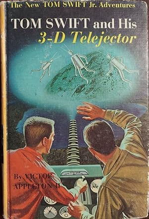 Tom Swift and His 3-D Telejector