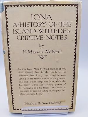 Iona: A History of the Island. With descriptive notes