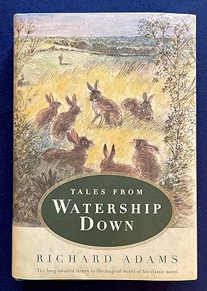 TALES FROM WATERSHIP DOWN; With Decorations by John Lawrence