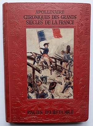 Pages d?histoire. Chroniques des Grands Siècles de la France.