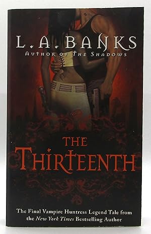Thirteenth - #12 Vampire Huntress Legend