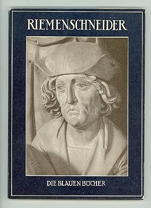 Tilman Riemenschneider Master of Gothic Sculpture and Wood Carving. Text by Leo Bruhns. Beautiful...