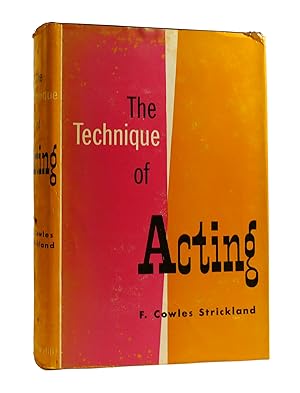 THE TECHNIQUE OF ACTING
