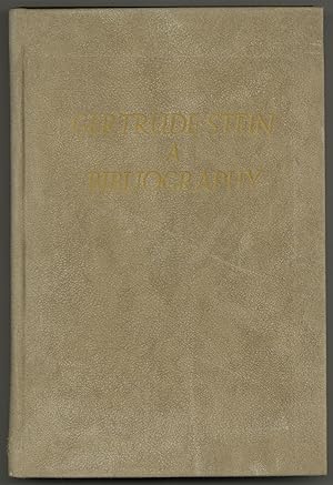 Gertrude Stein: A Bibliography