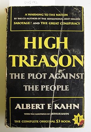 High Treason | The Plot Against the People