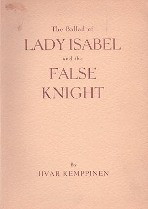The Ballad of Lady Isabel and the False Knight