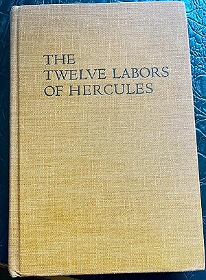 The twelve labors of Hercules (Crowell hero tales)