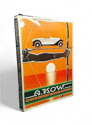 40 ans de création publicitaire automobile. Historiques des marques Panhard et Hotchkiss par C. H...