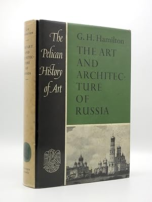 The Art and Architecture of Russia: (The Pelican History of Art Series No. Z6)