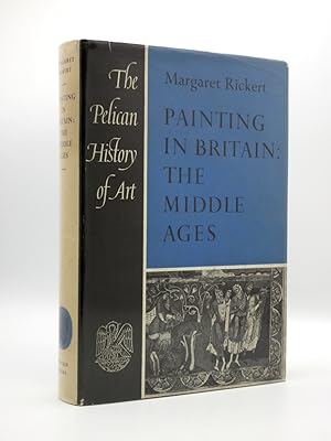 Painting in Britain: The Middle Ages: (The Pelican History of Art Series No. Z5)