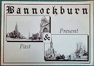 Bannockburn: Past & Present