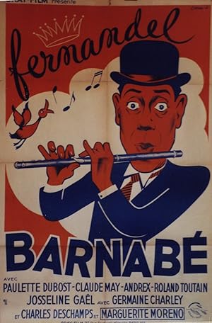 "BARNABÉ" Réalisé par Alexandre ESWAY en 1938 avec FERNANDEL / Affiche ressortie française / Lith...