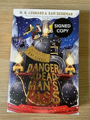 Danger at Dead Man's Pass (Adventures on Train). Signed first edition, first impression