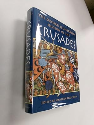 The Oxford Illustrated History of the Crusades