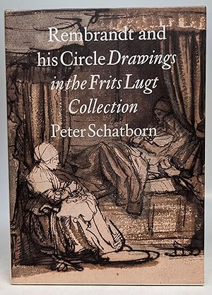Rembrandt and his Circle: Drawings in the Frits Lugt Collection