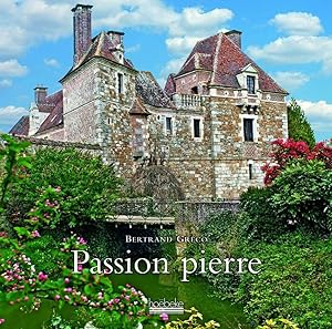 Passion Pierre: Histoires de restauration
