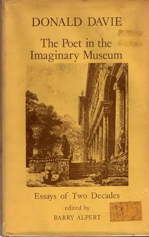 The poet in the imaginary museum: Essays of two decades