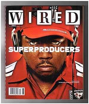 Wired Magazine - October, 2003. Timbaland Cover. 'Superproducers' Issue. Big Champagne; Casemoddi...