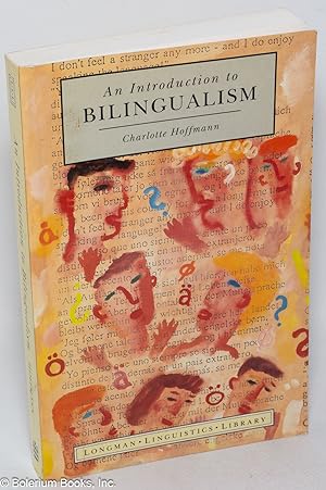 An introduction to bilingualism