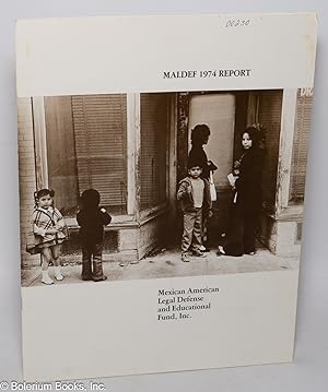 MALDEF 1974 Report