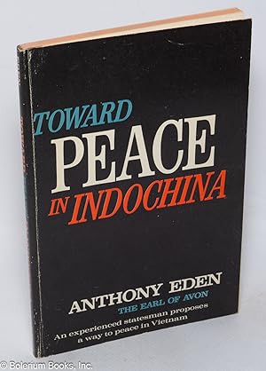Toward Peace in Indochina