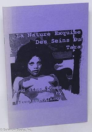 La nature exquise des seins du Tara, and other poems