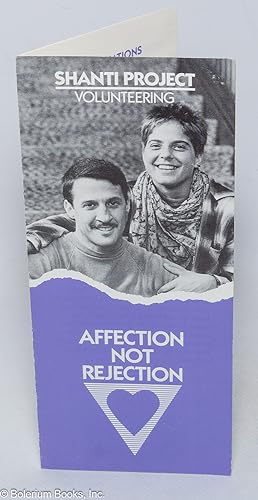 Shanti Project: affection not rejection
