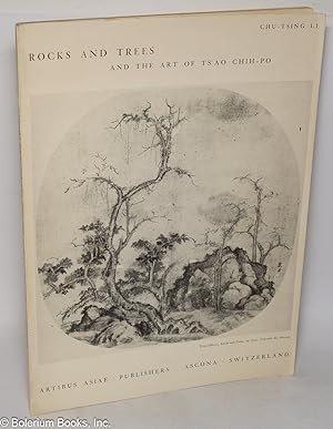 Rocks and Trees and the Art of Ts'ao Chih-Po