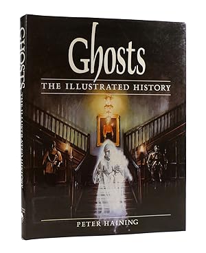 GHOSTS The Illustrated History