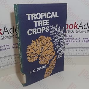 Tropical Tree Crops