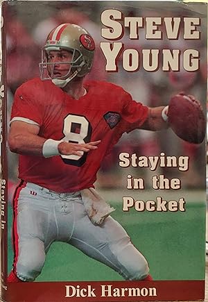 Steve Young: Staying in the Pocket