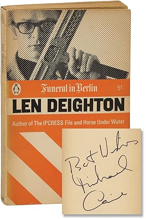 Funeral in Berlin (Inscribed by Len Deighton and Michael Caine)