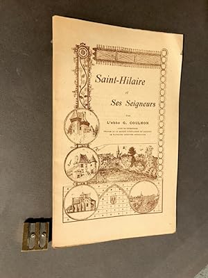 Histoire de Saint-Hilaire et de ses Seigneurs.