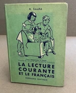 La lecture courante et le français