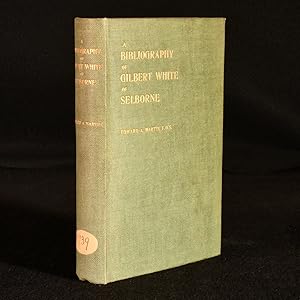 A Bibliography of Gilbert White of Selborne