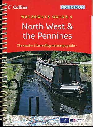 Waterways Guide 5 : North West & the Pennines