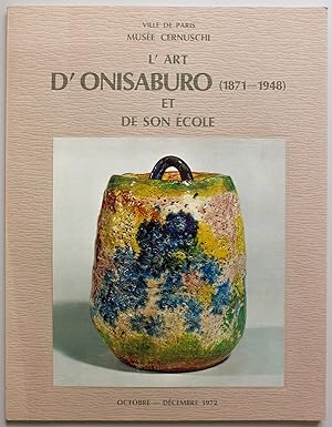 L'Art d'Onisaburo (1871-1948) et de son école. Octobre - décembre 1972
