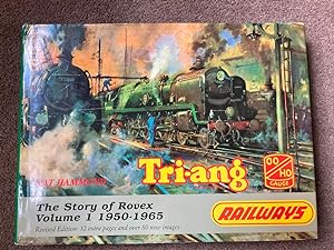Tri-ang Railways: The Story of Rovex, Vol. 1: 1950-65