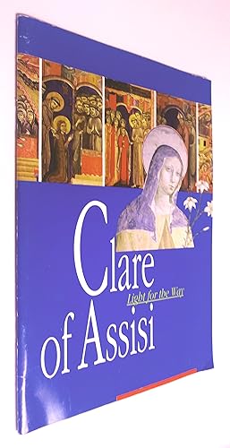 Clare of Assisi: Light for the Way