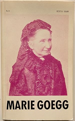 Marie Goegg, née Jeanne-Marie Pouchoulin (1826-1899) à Genève.