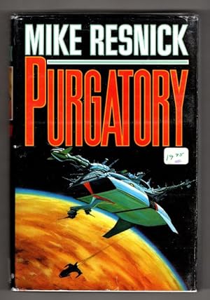 Purgatory: A Chronicle of a Distant World by Mike Resnick (First Edition) Signed