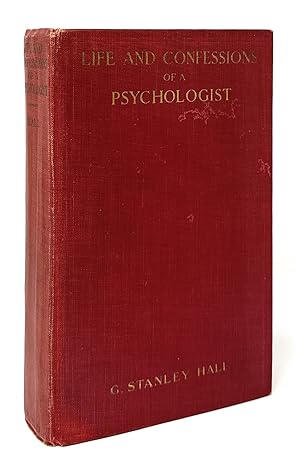 Life and Confessions of a Psychologist FIRST EDITION