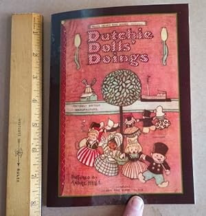Dutchie Dolls Doings, Dean's Rag Book No. 192 (Modern reprint of the classic children's book, del...