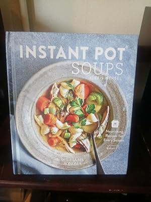Instant Pot Soups - WS Edition