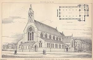 1882 : Church of Saint Saviour: Woolcot Park. John Bevan, Architect. An original page from The Bu...