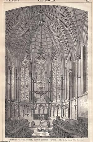 1862 : Interior of The Chapel, Exeter College, Oxford. G. G. Scott, Architect. An original page f...