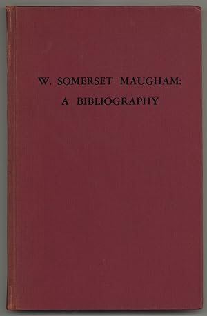 A Bibliography of the Writings of W. Somerset Maugham