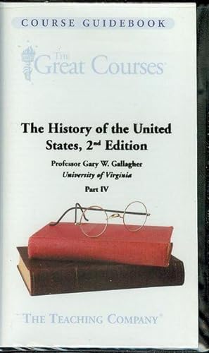 The History of the United States, 2nd Edition (Part IV)